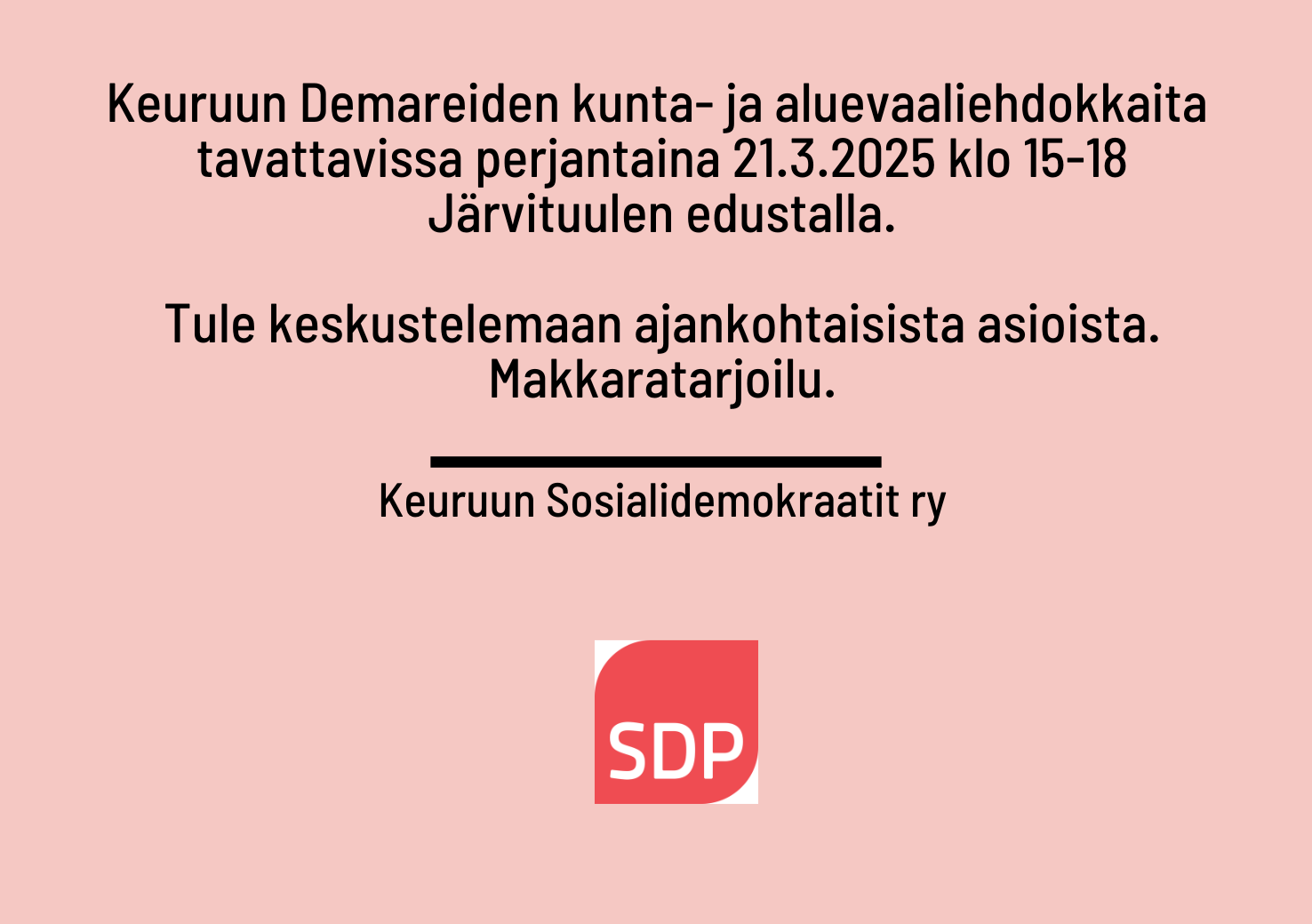 Keuruun Demarit Järvituulessa 21.3 klo 15-18