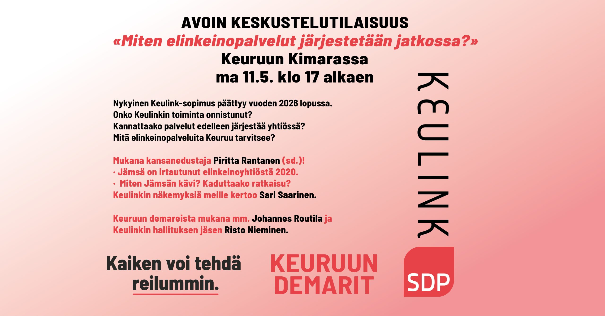 KESKUSTELUTILAISUUS: Miten elinkeinopalvelut järjestetään jatkossa?